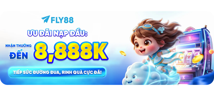 fly88 ưu đãi 8.888k